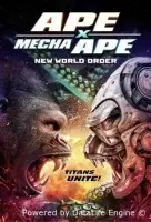 Мегаобезьяна против мехаобезьяны: Новый мировой порядок